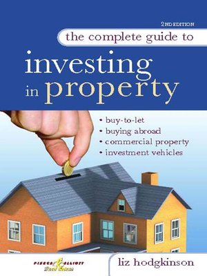 cover image of The Complete Guide to Investing in Property